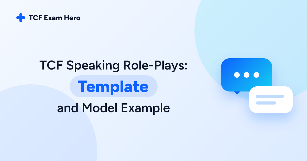 TCF Speaking Role-Plays: Template and Model Example