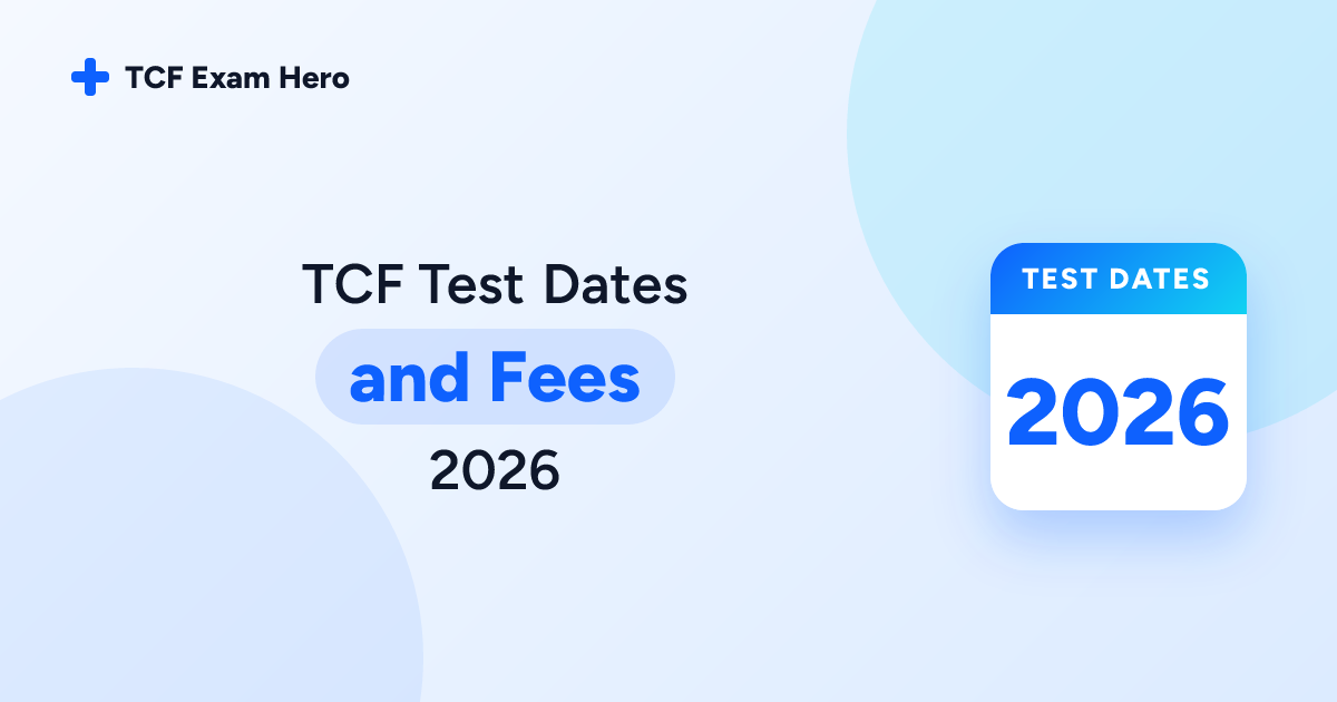 TCF Test Dates and Fees 2026